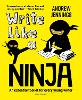 Write Like a Ninja: An essential toolkit for every young writer (Paperback)