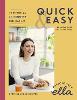 Deliciously Ella Quick & Easy: Plant-based Deliciousness (Hardback)