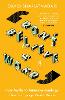 Don't Believe A Word: From Myths to Misunderstandings - How Language Really Works (Paperback)
