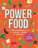 Power Food: Over 100 Nourishing Recipes to Recharge, Revitalize and Rejuvenate - Cook for Health (Paperback)