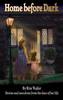 Home Before Dark... (Paperback)