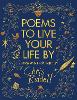 Poems to Live Your Life By (Hardback)