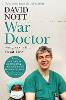 War Doctor: Surgery on the Front Line (Paperback)