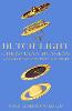 Dutch Light: Christiaan Huygens and the Making of Science in Europe (Hardback)