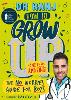 How to Grow Up and Feel Amazing!: The No-Worries Guide for Boys (Paperback)
