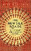 The New Silk Roads: The Present and Future of the World (Hardback)