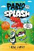 Pablo and Splash by Sheena Dempsey | Waterstones