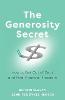 The Generosity Secret – How to Get Out of Debt and Find Financial Freedom (Paperback)