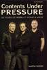 Contents Under Pressure: 30 Years of Rush at Home and Away (Paperback)