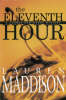 The Eleventh Hour: Connor Hawthorne Mystery #5 (Paperback)