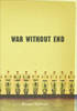 War Without End (Hardback)