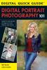 Digital Portrait Photography 101 (Paperback)
