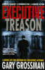 Executive Treason (Hardback)