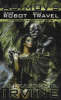 Have Robot Will Travel: Isaac Asimov's Robot Mystery (Paperback)