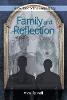 Family and Reflection (Paperback)