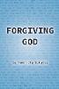 Forgiving God (Paperback)