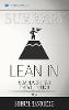 Summary of Lean In: Women, Work, and the Will to Lead by Sheryl Sandberg (Paperback)