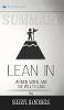 Summary of Lean In: Women, Work, and the Will to Lead by Sheryl Sandberg (Hardback)