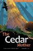 The Cedar Mother - Mothers of Xsan (Hardback)