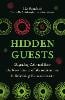 Hidden Guests: Migrating Cells and How the New Science of Microchimerism Is Redefining Human Identity (Hardback)
