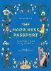 The Happiness Passport: A world tour of joyful living in 50 words (Hardback)