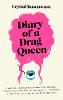 Diary of a Drag Queen (Hardback)