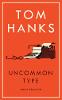 Uncommon Type: Some Stories (Hardback)