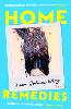 Home Remedies (Paperback)