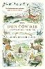 The Dun Cow Rib: A Very Natural Childhood (Paperback)