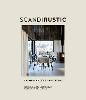 Scandi Rustic: Creating a Cozy & Happy Home (Hardback)