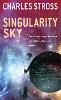 Singularity Sky - Singularity Sky (Paperback)