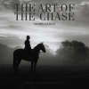 The Art Of The Chase (Hardback)