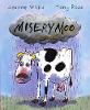 Misery Moo (Paperback)