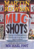 Martin Rowson's Mugshots (Hardback)