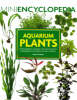 Mini Encyclopedia of Aquarium Plants (Paperback)