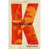 Marx's "Das Kapital": A Biography - Books That Shook the World S. (Hardback)