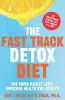 The Fast Track Detox Diet (Paperback)
