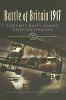 The Battle of Britain 1917: The First Heavy Bomber Raids on England (Hardback)