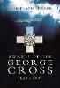 Awards of the George Cross 1940-2005 (Hardback)