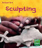 Sculpting - Read and Learn: Action Art (Paperback)