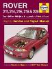 Rover 200 Series Petrol and Diesel: 1995 to 1999 - Haynes Service and Repair Manuals (Board book)