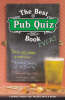 The Best Pub Quiz Book Ever! (Paperback)