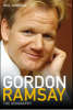 Gordon Ramsay: The Biography (Hardback)