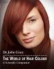 The World of Hair Colour (Hardback)