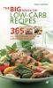 Big Book of Low-Carb Recipes: 365 Fast and Fabulous Dishes for Every Low-Carb Lifestyle (Paperback)