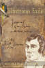 Illustrious Exile: Journal of My Sojourn in the West Indies by Robert Burns Esq (Hardback)