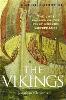 A Brief History of the Vikings - Brief Histories (Paperback)