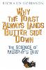 Why the Toast Always Lands Butter Side Down etc (Paperback)