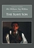 The Slave Son: Nonsuch Classics (Paperback)