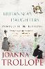 Britannia's Daughters: Women of the British Empire (Paperback)